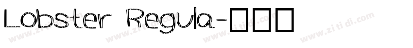 Lobster Regula字体转换